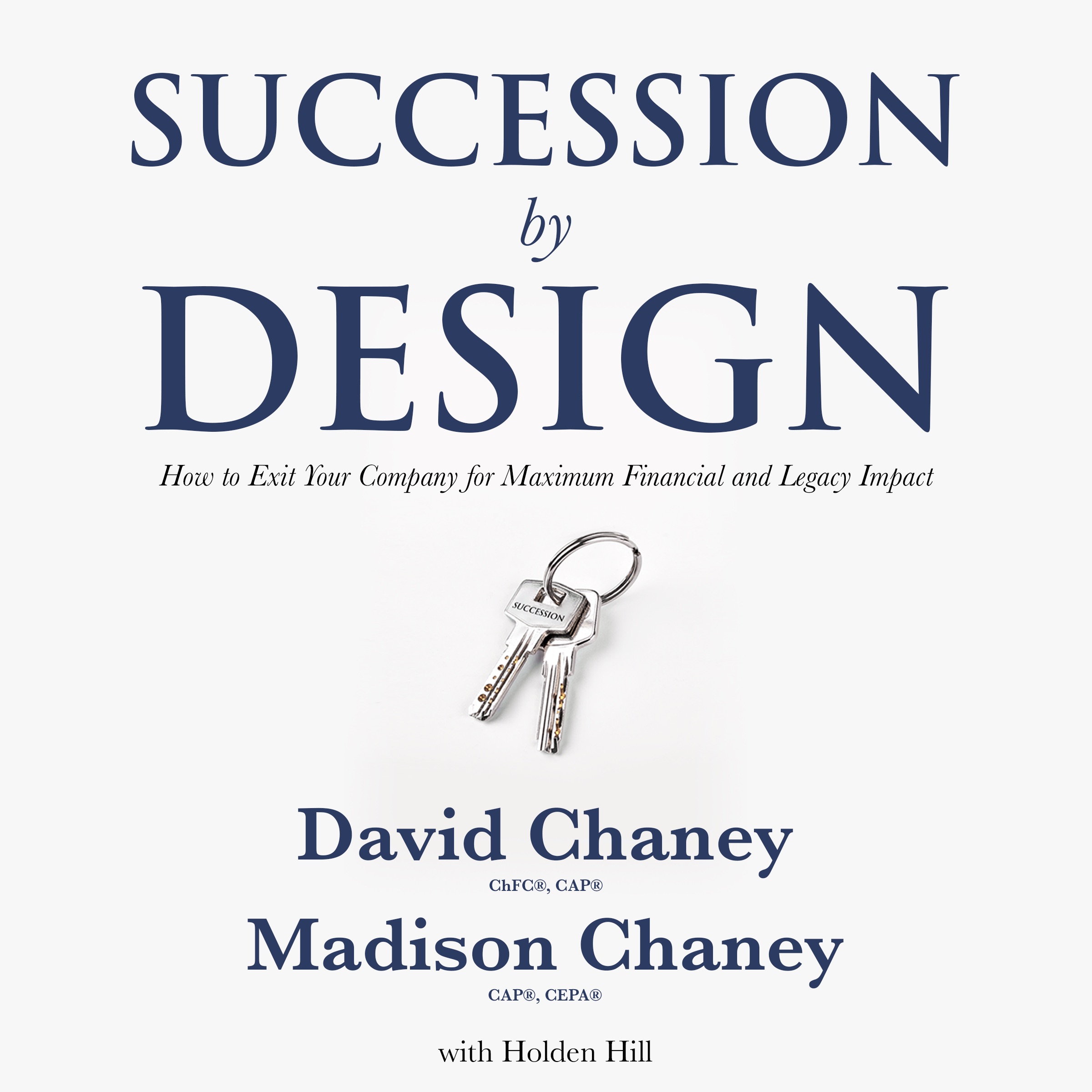 Succession by Design